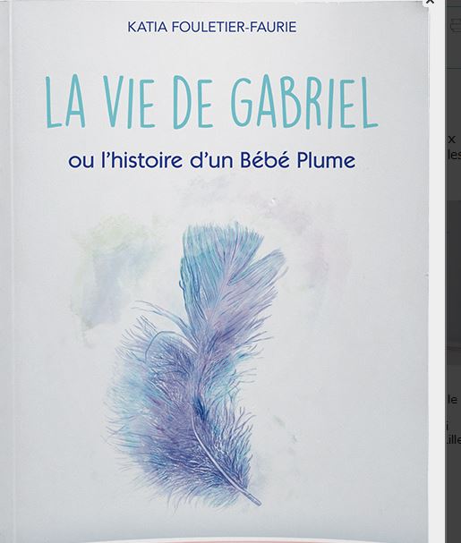 La Vie de Gabriel ou l'histoire d'un bébé plume - Association SPAMA