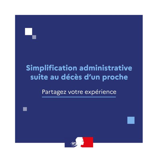 Simplification administrative suite au décès d’un proche