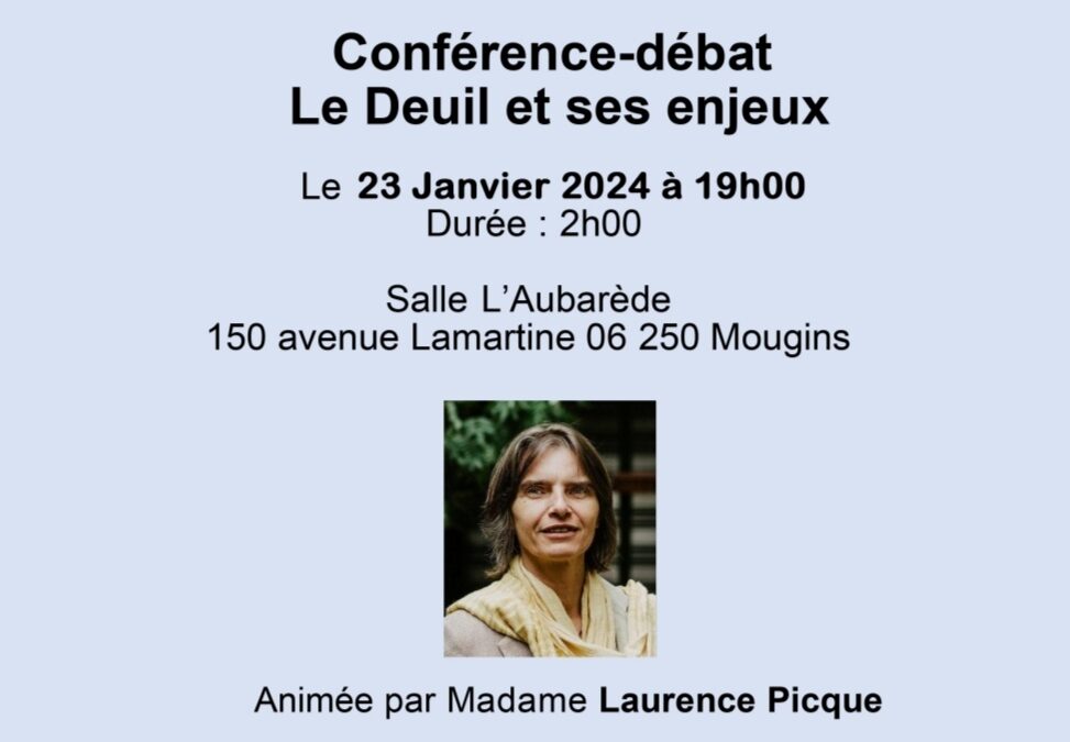 Conférence-débat : Le Deuil et ses enjeux